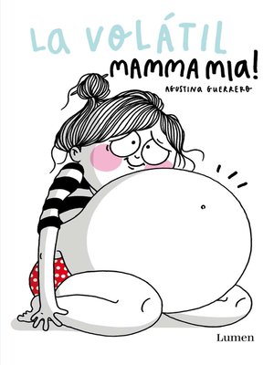 cover image of Mamma mia! (La Volátil)